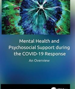 Mental Health and Psychosocial Support during the COVID-19 Response