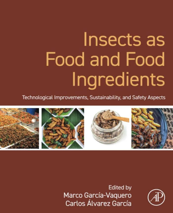 Insects as Food and Food Ingredients