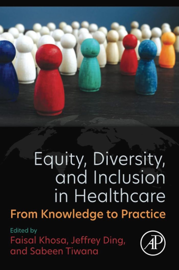 Equity Diversity and Inclusion in Healthcare