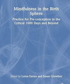 Mindfulness in the Birth Sphere