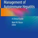 Diagnosis and Management of Autoimmune Hepatitis