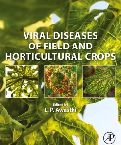 Viral Diseases of Field and Horticultural Crops