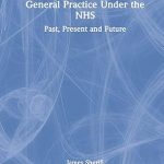 General Practice Under the NHS