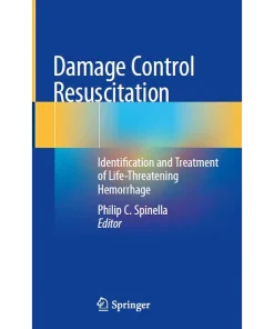 Damage Control Resuscitation
