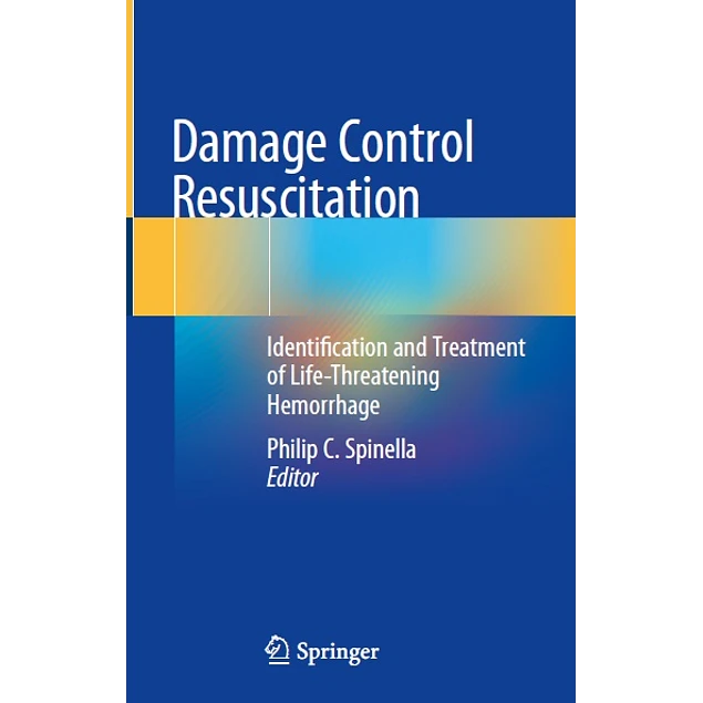 Damage Control Resuscitation