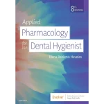Applied Pharmacology for the Dental Hygienist