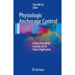 Physiologic Anchorage Control A New Orthodontic Concept and Its Clinical Application