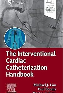 The Interventional Cardiac Catheterization Handbook