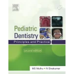 Paediatric Dentistry Principles And Practice