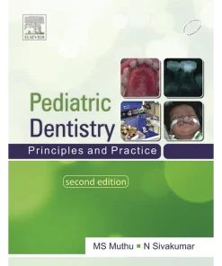 Paediatric Dentistry Principles And Practice
