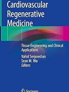 Cardiovascular Regenerative Medicine