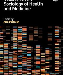 Handbook on the Sociology of Health and Medicine