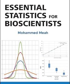 Essential Statistics for Bioscientists