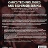 Omics Technologies and Bio-engineering