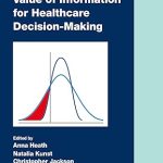 Value of Information for Healthcare Decision-Making