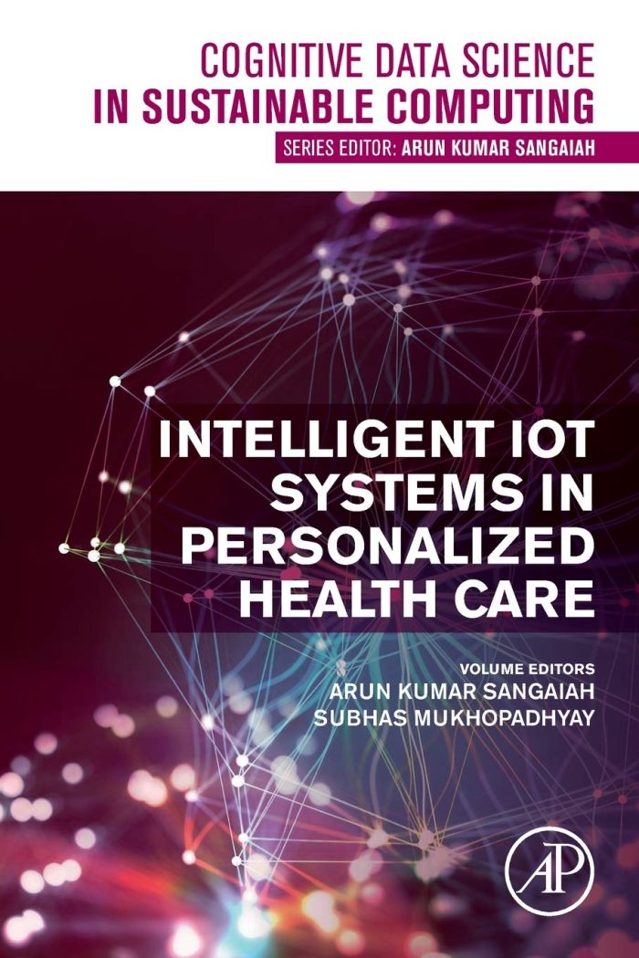 Intelligent Iot Systems in Personalized Health Care