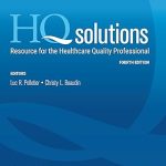 HQ Solutions: Resource for the Healthcare Quality Professional