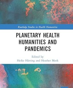 Planetary Health Humanities and Pandemics