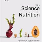 The Science of Nutrition