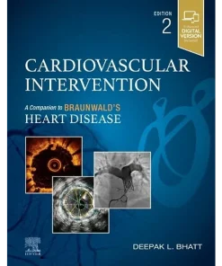 Cardiovascular Intervention A Companion to Braunwald’s Heart Disease