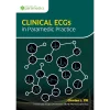 Class Professional Publishing Clinical ECGs in Paramedic Practice