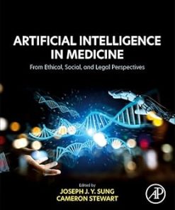 Artificial Intelligence in Medicine From Ethical Social and Legal Perspectives
