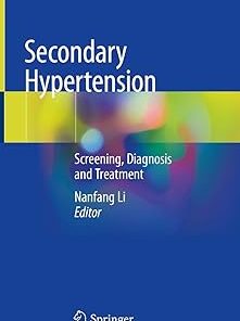 Secondary Hypertension Screening Diagnosis and Treatment