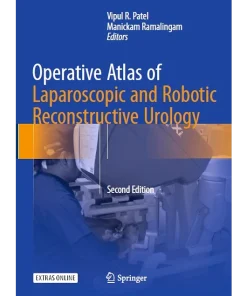 Operative Atlas of Laparoscopic and Robotic Reconstructive Urology Second Edition