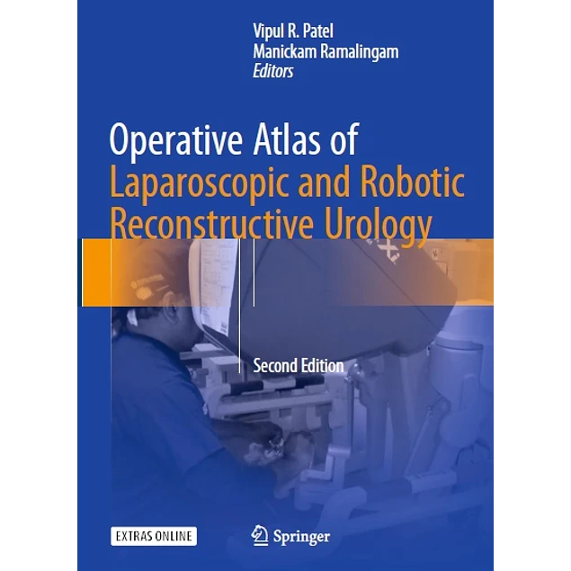 Operative Atlas of Laparoscopic and Robotic Reconstructive Urology Second Edition