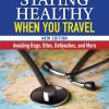 Staying Healthy When You Travel