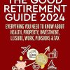 The Good Retirement Guide 2024