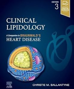 Clinical Lipidology A Companion to Braunwald’s Heart Disease