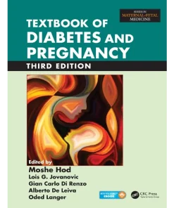 Textbook of Diabetes and Pregnancy Third Edition