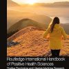 Routledge International Handbook of Positive Health Sciences