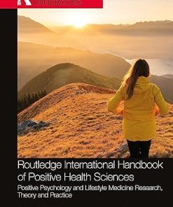 Routledge International Handbook of Positive Health Sciences