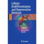 Cellular Dedifferentiation and Regenerative Medicine