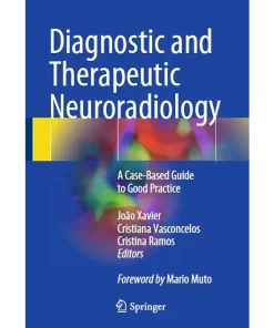 Diagnostic and Therapeutic Neuroradiology