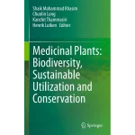 Medicinal Plants Biodiversity Sustainable Utilization and Conservation