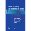 Clinical Radiology of Head and Neck Tumors