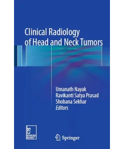 Clinical Radiology of Head and Neck Tumors