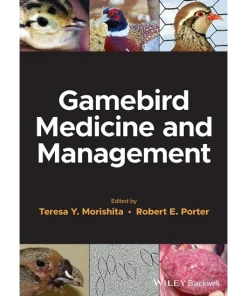 Gamebird Medicine and Management
