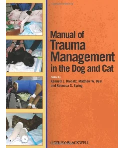 Manual of Trauma Management in the Dog and Cat
