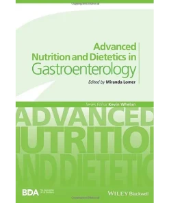 Advanced Nutrition and Dietetics in Gastroenterology