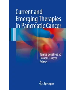 Current and Emerging Therapies in Pancreatic Cancer