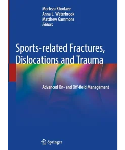 Sports-Related Fractures Dislocations and Trauma