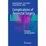 Complications of Anorectal Surgery