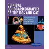 Clinical Echocardiography of the Dog and Cat