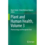 Plant and Human Health Volume 3