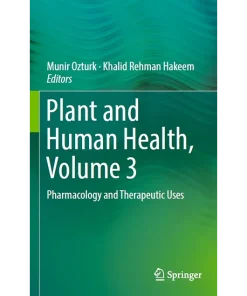 Plant and Human Health Volume 3