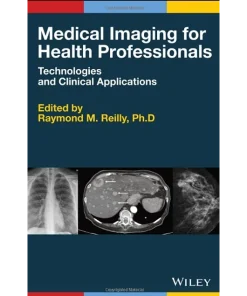 Medical Imaging for Health Professionals